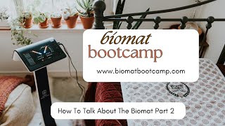 How To Talk About The Biomat - Part 2 with Royal Family Managing Director for The Biomat Company