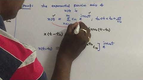 Signals & Systems - Properties of Exponential Fourier series (Part-1) - UNIT II