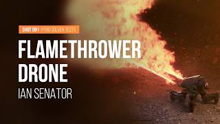 Flamethrower Drone | SHOT001 | Pyro Solver Tests