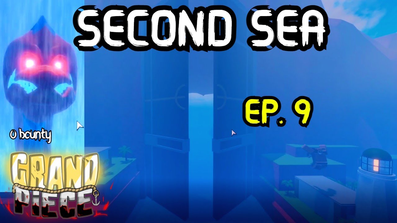 HOW TO GO TO SECOND SEA IN GRAND PIECE ONLINE {GPO} 