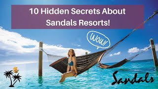 [2024 Update] 10 Hidden Secrets About Sandals Resorts: What You Need & Want To Know