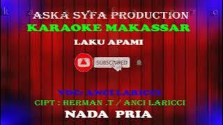 Karaoke Laku Apami  Anci Laricci-Nada Pria
