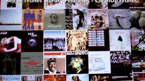 Repair iTunes Library Problems - CleanUp iTunes!
