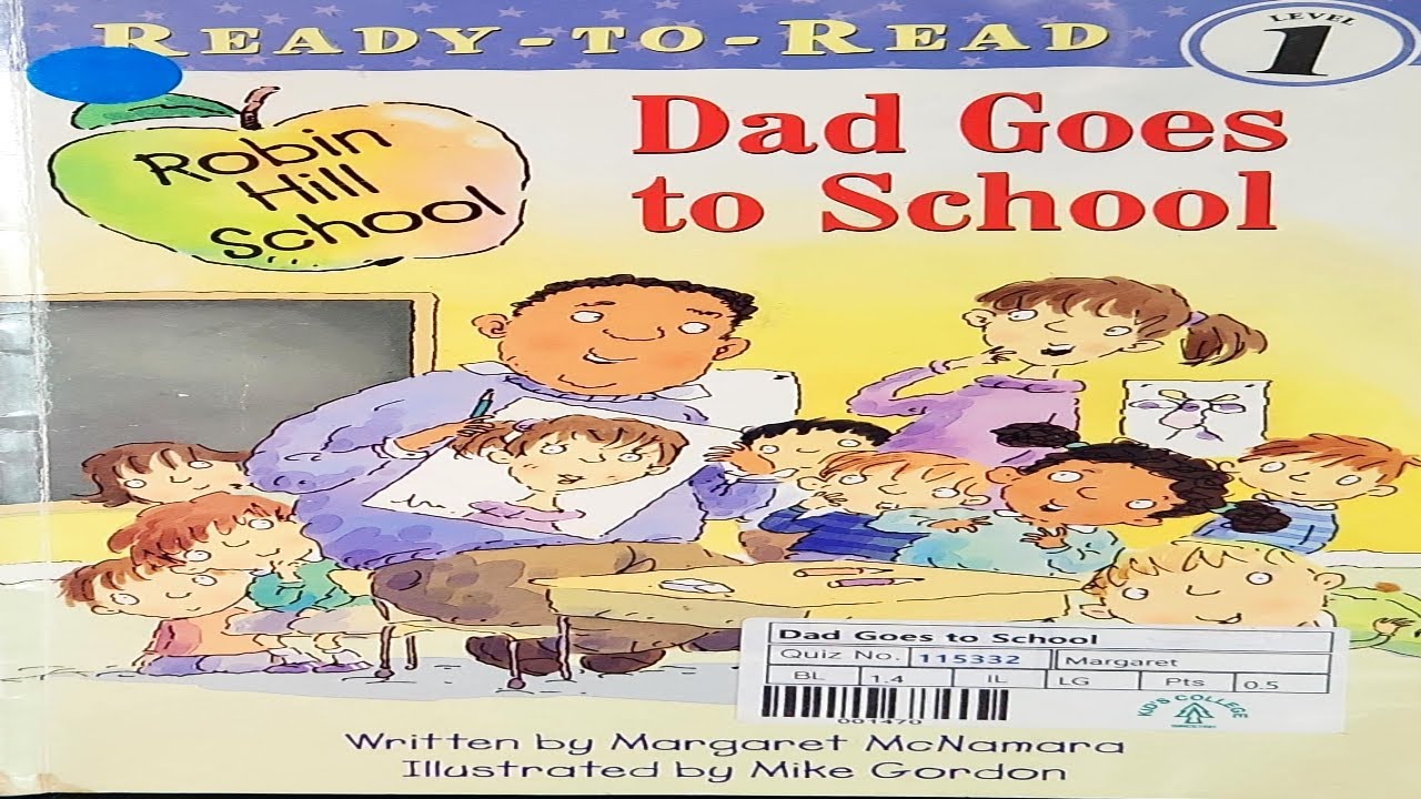 Dad Goes To School | Story Time | Read-along - YouTube