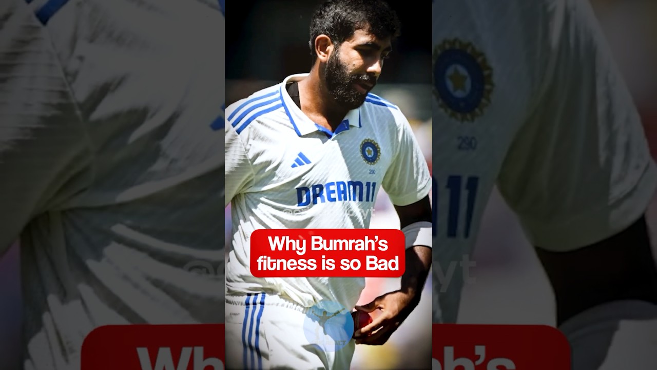 why bumrah’s fitness is bad?🤔