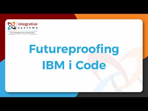 Futureproofing Your IBM i Legacy Code