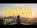 the true meaning of financial freedom