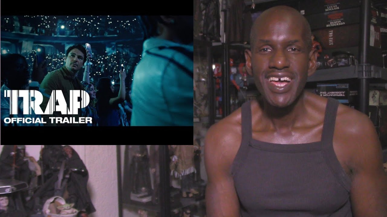 Trap Official Trailer Reaction - YouTube