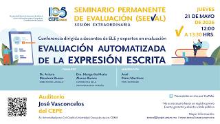 SEMINARIO PERMANENTE DE EVALUACIÓN (SEEVAL) SESIÓN EXTRAORDINARIA