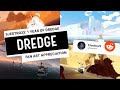 DREDGE - SJestro23: 1 Year of DREDGE Reddit Series - Fan Art Appreciation