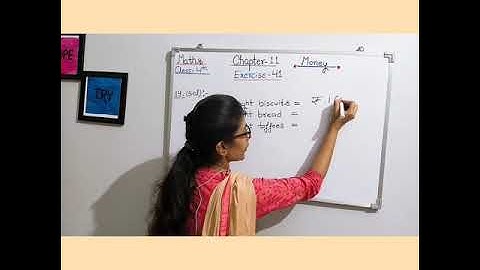 MATHS Class - 4th / Chapter - 11 / Money (part - II)