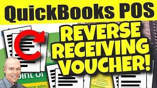 QuickBooks POS: Reverse Receiving Voucher