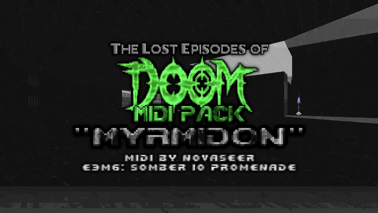 The Lost Episodes of Doom MIDI Pack - Myrmidon (E3M6)
