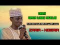 Yaumul Qurra I Zaria 1446AH 2025 Gwani Usman Lawali Na Allah Zurmi Yaumul Qurra I Zaria 1446AH 2025 Gwani Usman Lawali Na Allah Zurmi