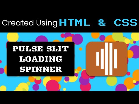 Pulse Slit Loading Spinner using HTML & CSS