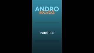 Candida | Glossario di Urologia e Andrologia | #shorts