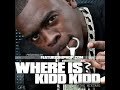 Kidd Kidd ft. Lil Wayne - Fuck A Niggas Thoughts