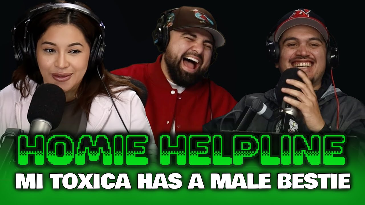 Homie Helpline: Mi Toxica Has A Male Bestie (Dennis) | Brown Bag Mornings