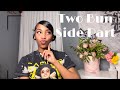 TWO BUNS/SIDE PART TUTORIAL