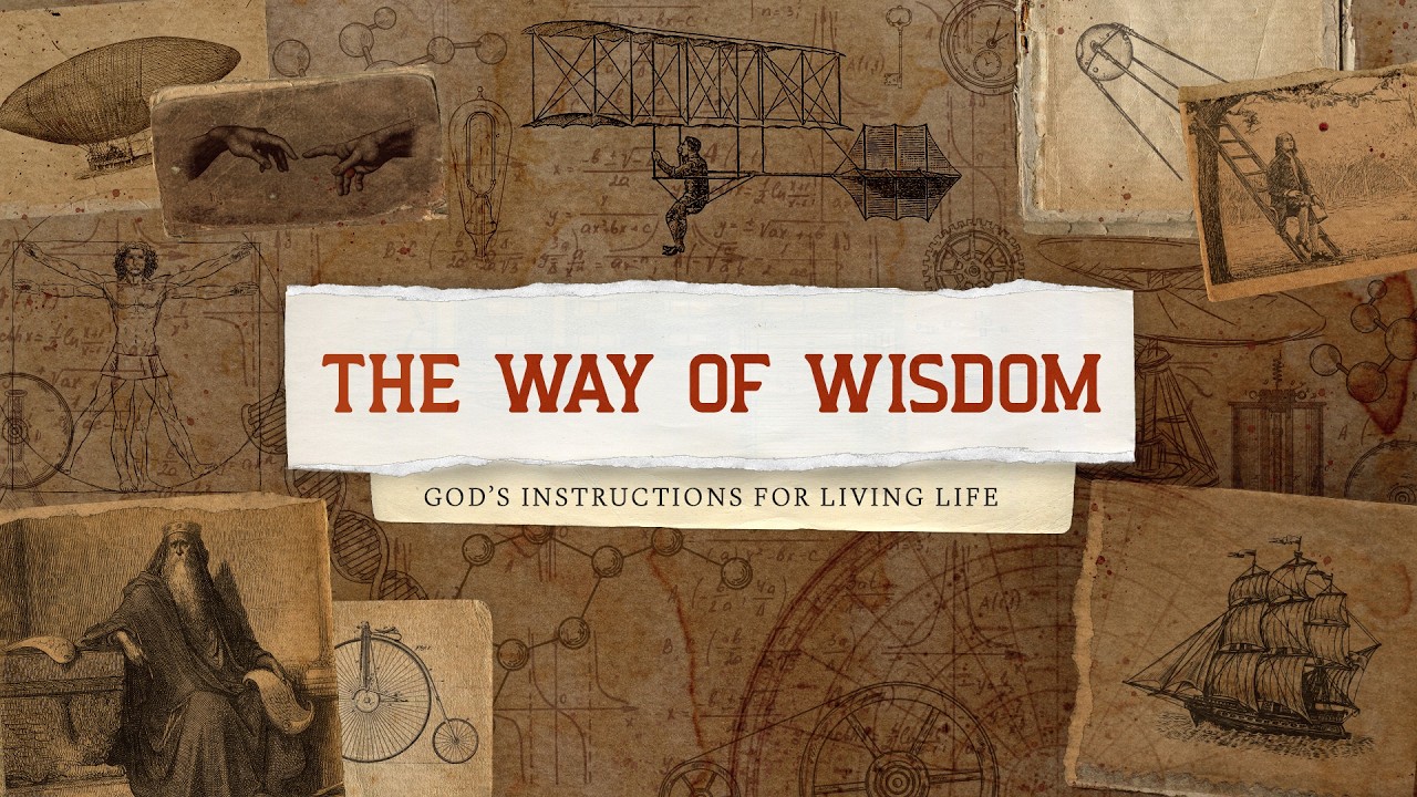 3rd Service - The Way Of Wisdom (Proverbs 1:1-7)