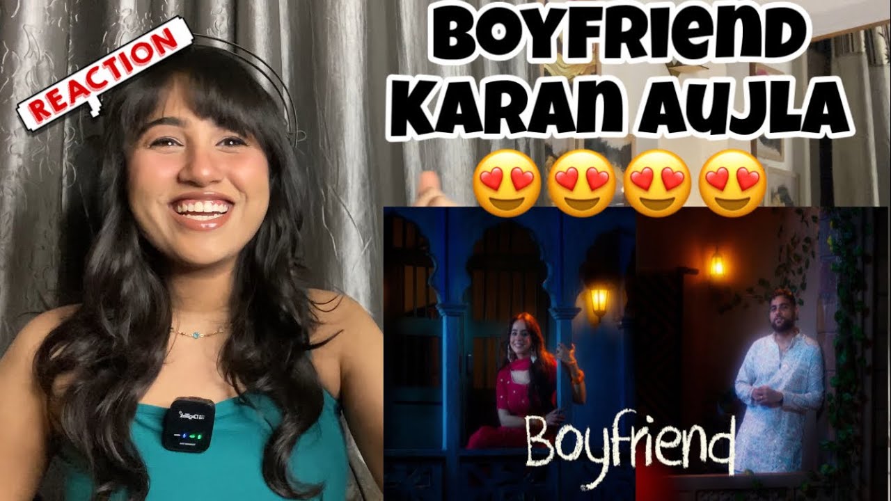 Reaction on Boyfriend (Official Video) Karan Aujla | Sunanda Sharma