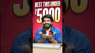 Best TWS to Buy Under 5k🤩|| #besttwsearbuds #Besttwsunder5000 #besttwsunder2000 #twsgaming #Basstws