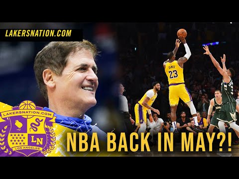 NBA Returning In May?! Could Be Huge News For Lakers