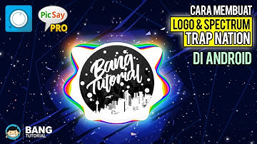 How to make Logo & Audio Spectrum Trap Nation on Android | Avee Player Tutorial