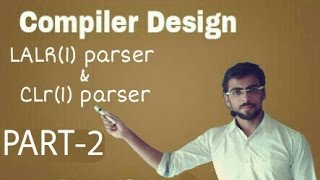 compiler design lecture lalr clr parser eng hindi part 2