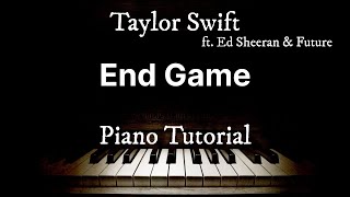 End Game - Taylor Swift ft. Ed Sheeran & Future | Piano Tutorial screenshot 4