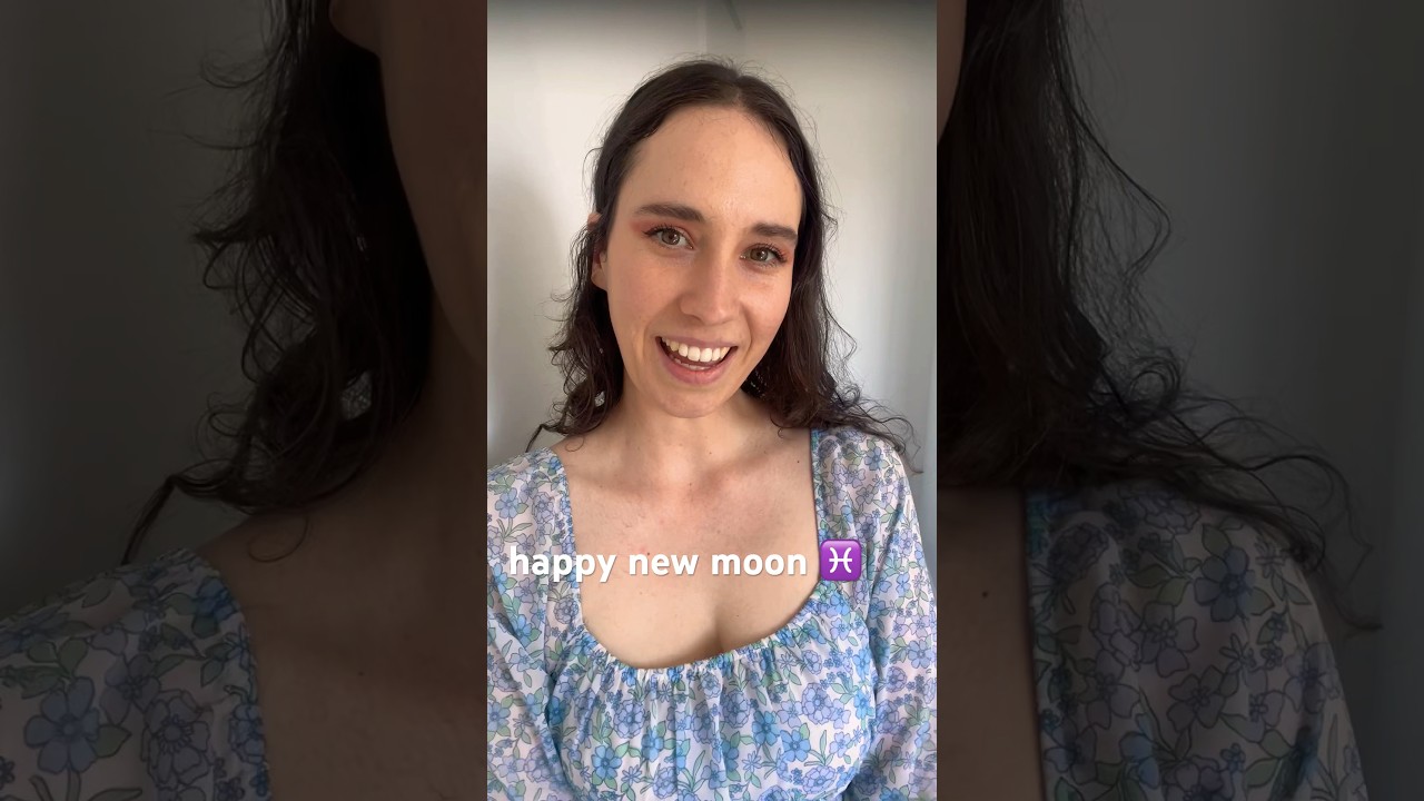 New Moon in Pisces 🌊