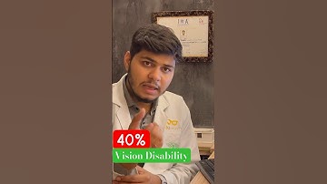 40% vision disability means