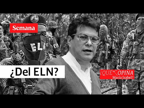 Qué opina María Isabel? Comisionado Rueda: ¿del ELN?