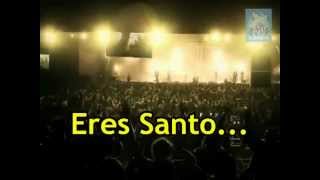 Video thumbnail of "Generación 12 - Eres Santo (Con letras)"
