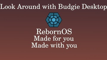 RebornOS With Budgie Desktop Look Around