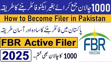 How To Become Filer in Pakistan 2025 | iris 2.0 | without ATL Challan | Free Active Filer Taxpayer