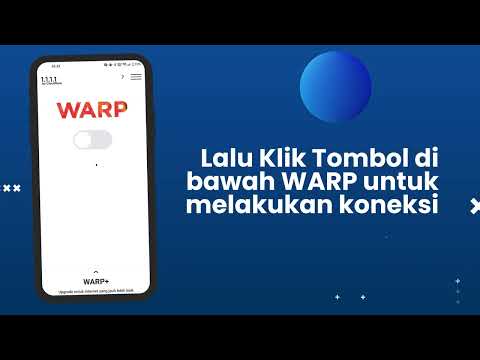 Video Tutorial Cara Pakai - 1.1.1.1 WARP