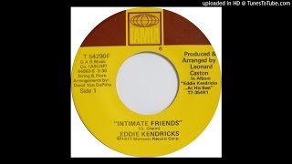 Video thumbnail of "Eddie Kendricks - Intimate friends (HQ)"