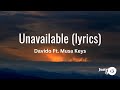 Davido - Unavailable (lyrics) Ft. Musa Keys