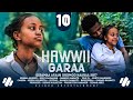 HAWWII GARAA KUTAA 10FFAA