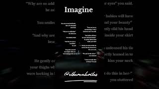 Imagine scenario #girlyimagines #imaginescenarios #imagines#booktube #booktok #wattpad