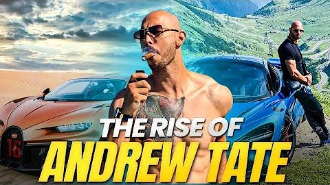 The Unstoppable Rise of Andrew Tate