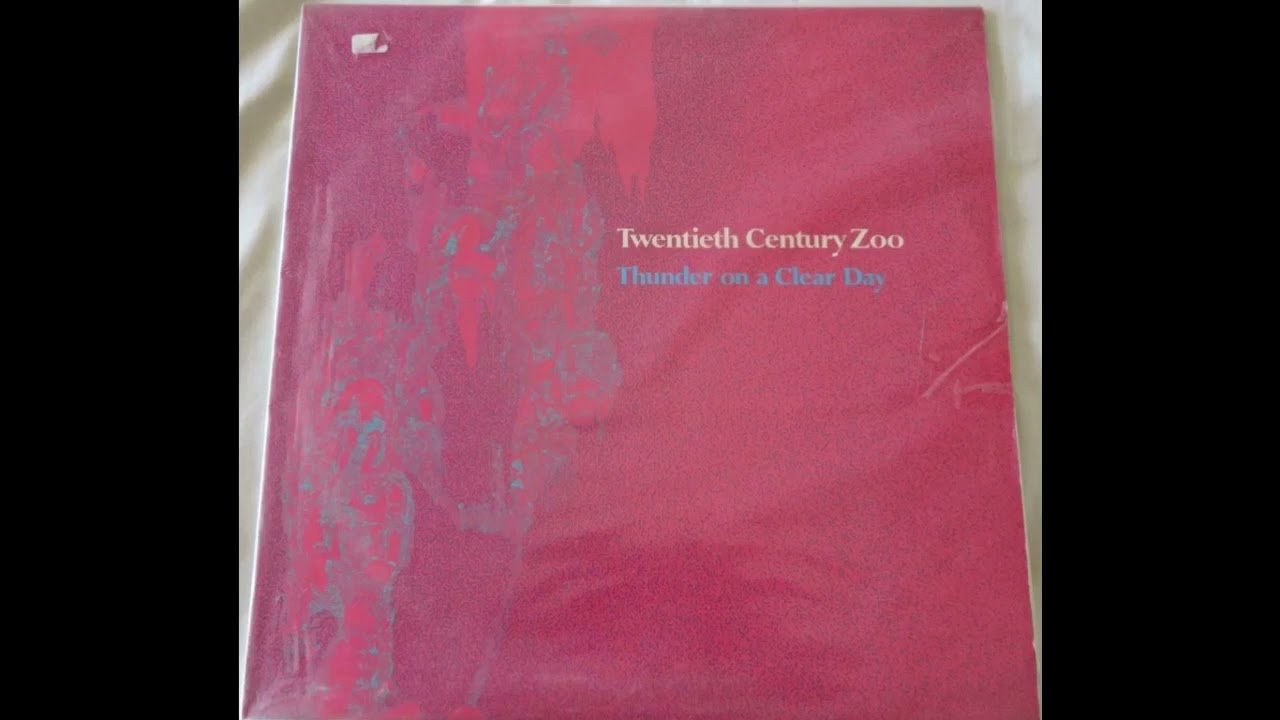 Twentieth Century Zoo - Thunder On a Clear Day 1968 Full Album