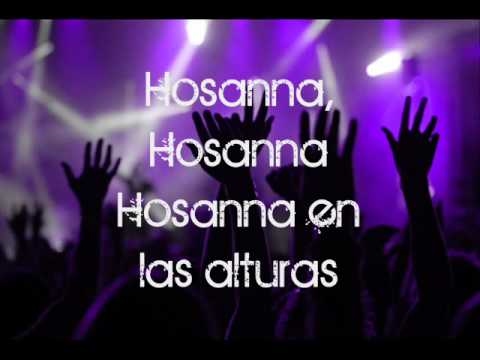 Hosanna (LETRA) ~ Hillsong En Español ♪