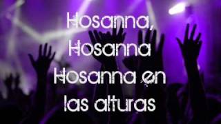 Hosanna (LETRA) ~ Hillsong En Español ♪ chords