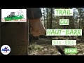 2020 au coeur du trail du hautbarr