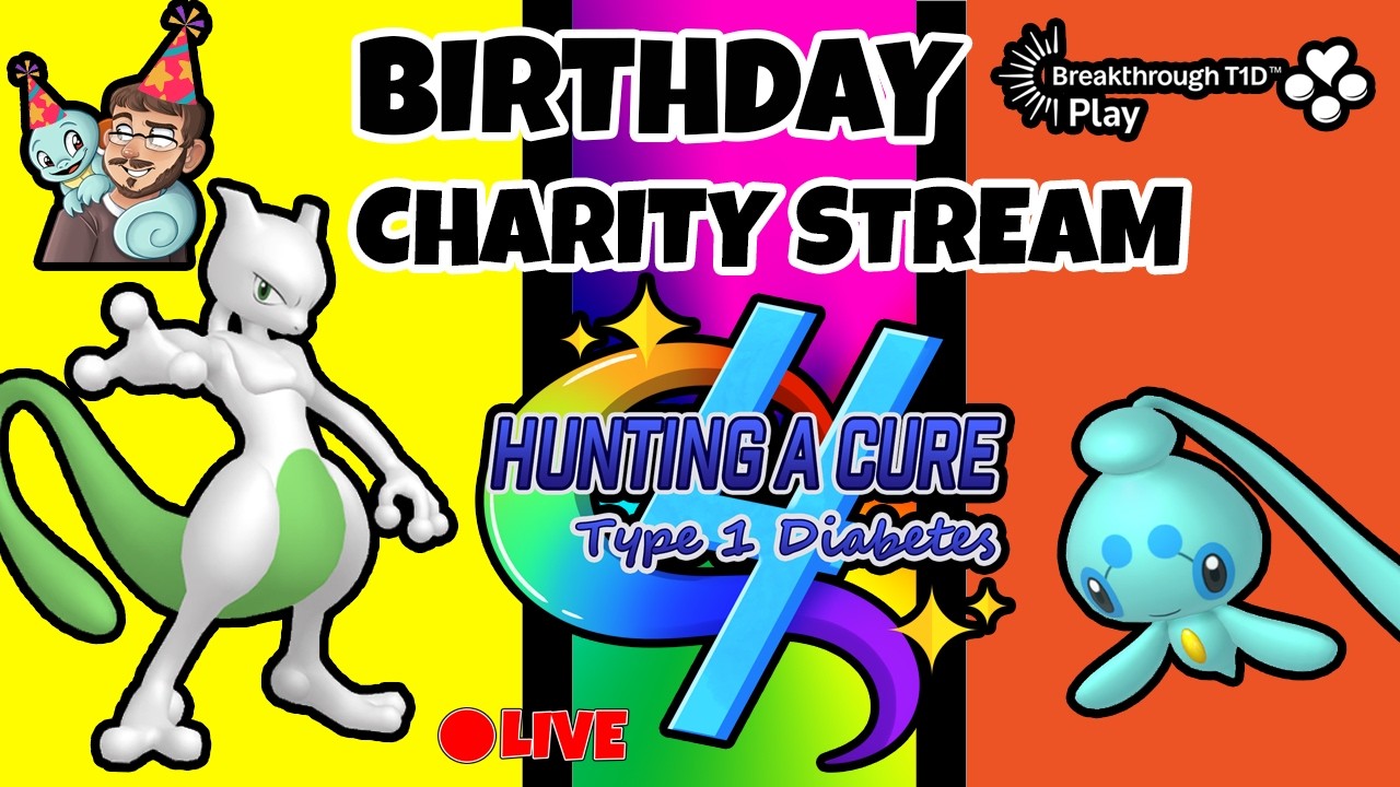 BIRTHDAY CHARITY STREAM! | Hunting A Cure 4 Type 1 Diabetes!