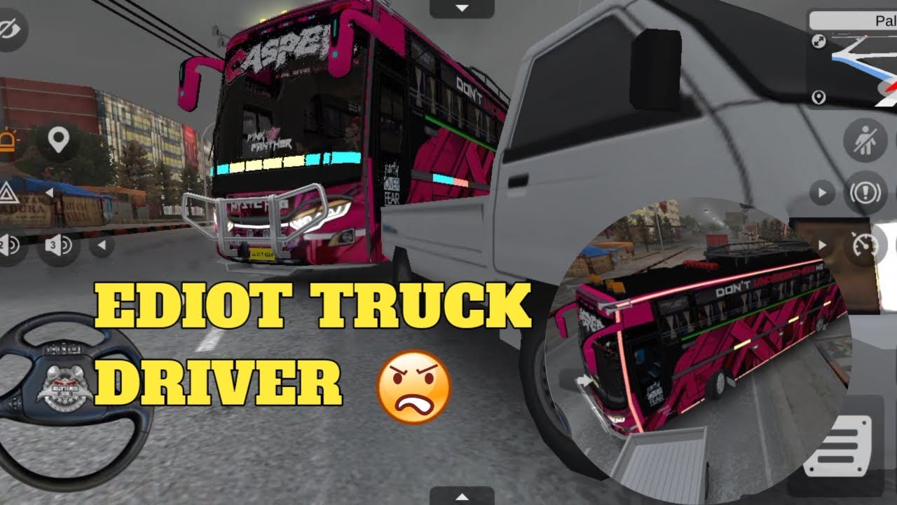 Ediot Truck Driver || Jet Bus Casper || Bus Simulator Indonesia Game ...