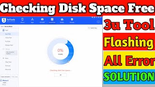 checking disk free space 3utools || checking disk free Error || 3utools flashing error || All Error