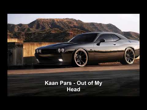 Kaan Pars - Out of My Head